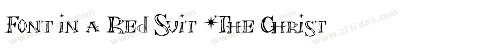 Font in a Red Suit (The Christmas Font)字体转换